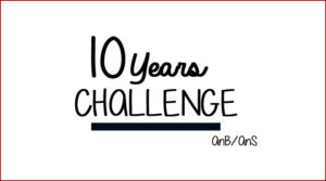10 years challenge du blog & du forum