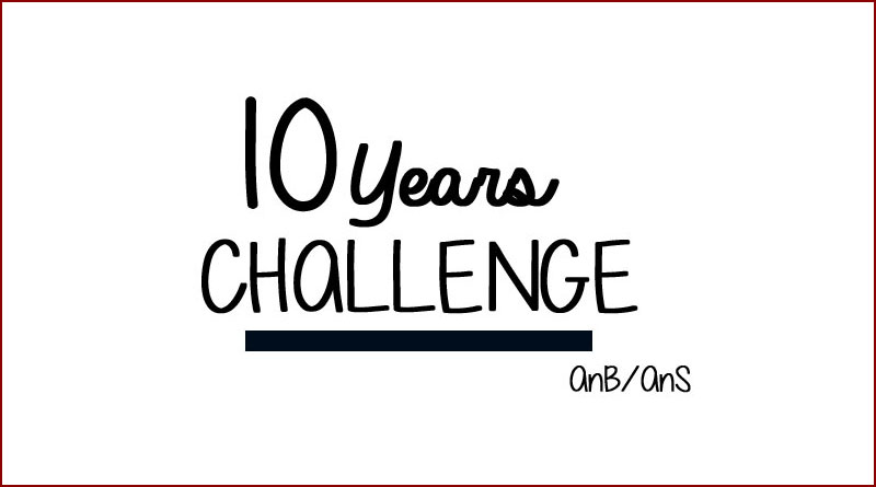 10 years challenge du blog & du forum
