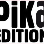 Arrêt de commercialisation chez Pika Edition - 15 mars 2019