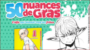 50 nuances de gras - L’elfe qui aimait trop les frites