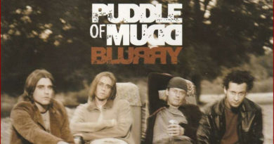 Puddle Of Mudd - Blurry