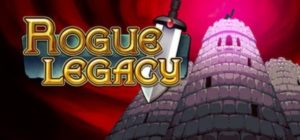 Rogue Legacy [Multiplateforme]