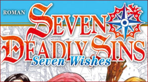 Suzuki Nakaba - Seven Deadly Sins - Seven Wishes - Light Novel