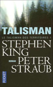 Le talisman de Stephen King et Peter Straub