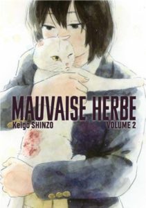 Mauvaise Herbe