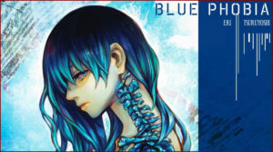 Blue Phobia