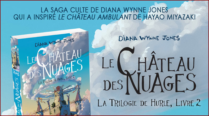 Le Château des nuages, la trilogie de Hurle 2 de Diana Wynne Jones