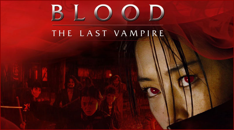 Blood : the last Vampire