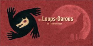 Les Loups-Garous de Thiercelieux
