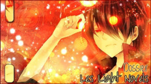 [Dossier] Les Light Novels