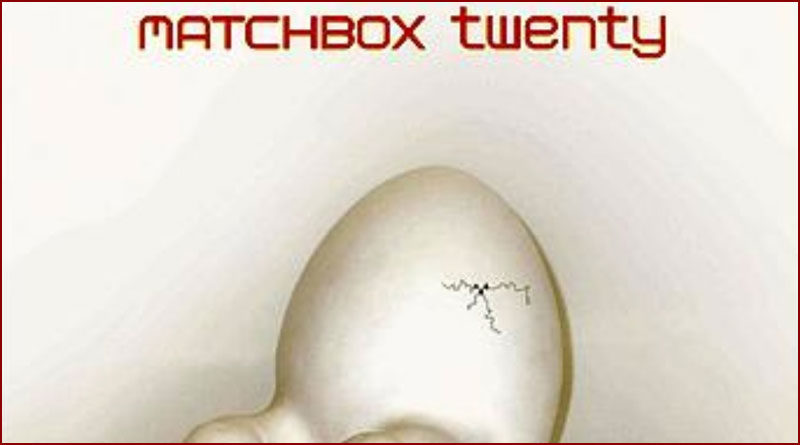 Matchbox Twenty - Unwell