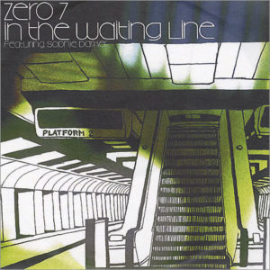 Zero 7 - In The Waiting Line