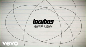 [Incubus] Absolution Calling
