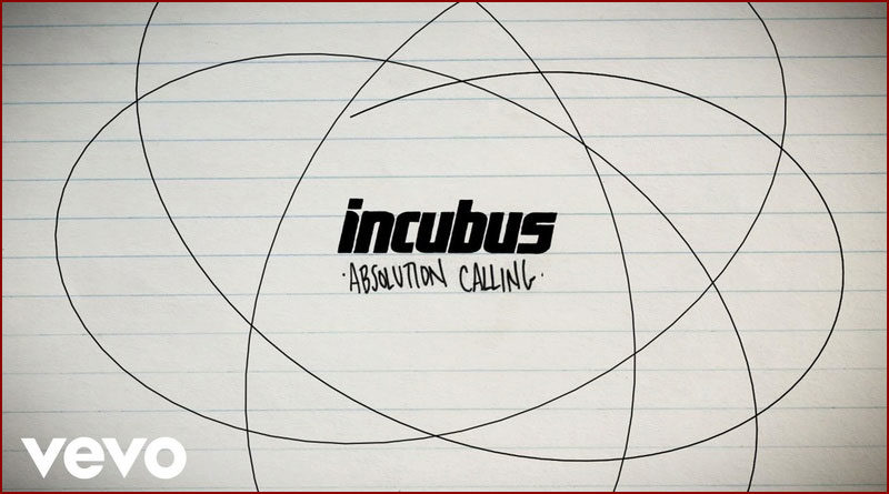 Incubus - Absolution Calling