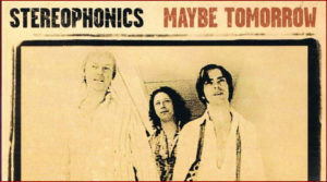 [Stereophonics] Maybe Tomorrow