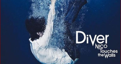 [NICO Touches the Walls] Diver