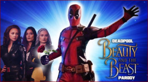 Une parodie du clip Gaston de la Belle et la Bête par des fans avec ... deadpool !