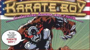 L'intégrale des Karate Boy magazine de 1986/1987