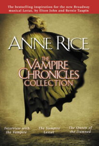 Anne Rice - Chroniques des vampires
