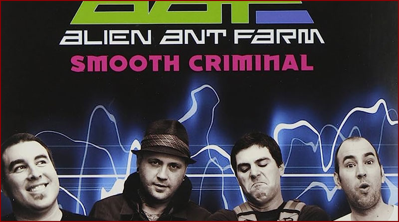 [Alien Ant Farm] Smooth Criminal [Remix de Michael Jackson]