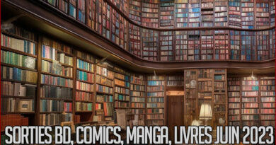 Sorties livres, BD, comics mangas et autres pour juin 2023