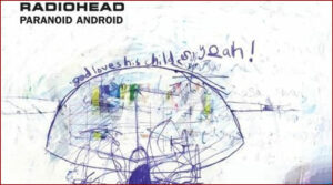 [Radiohead] Paranoid Android
