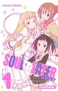 Soul Eater Not !