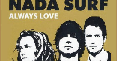 [Nada Surf] Always Love