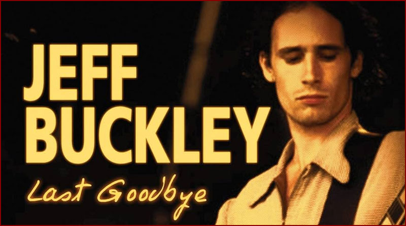 [Jeff Buckley] Last Goodbye