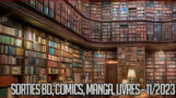 Sorties livres, BD, comics mangas et autres pour novembre 2023