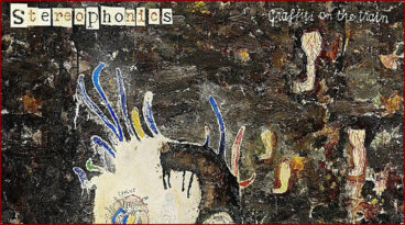 [Stereophonics] Graffiti On The Train