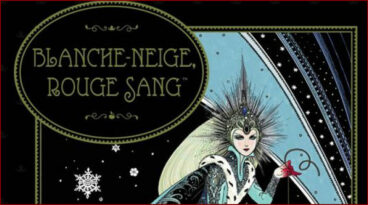 Blanche-Neige, rouge sang - Chronique vampirique