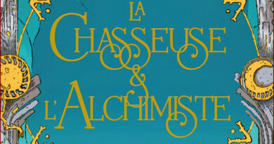 Allison Saft - La Chasseuse et l'Alchimiste