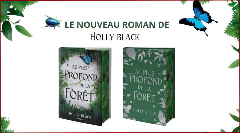 Holly Black – Au plus profond de la forêt