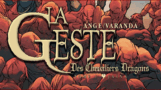 La Geste des Chevaliers Dragons