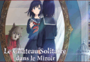 Le Château solitaire dans le miroir