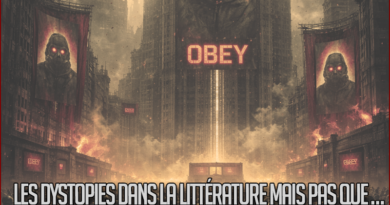 [Dossier] Les dystopies dans la littérature mais pas que …